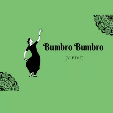 Bumbro Bumbro (V-EDIT) Bumbro Bumbro (V-EDIT)